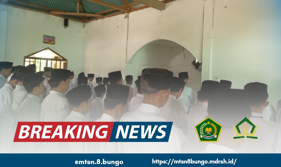 SEMARAK RAMDHAN DI MTSN 8 BUNGO DENGAN LAKSANAKAN SHOLAT DHUHA BERJAMAAH 