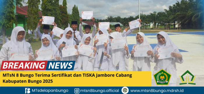 MTsN 8 Bungo Terima Sertifikat dan TISKA Jambore Cabang Kabupaten Bungo 2025