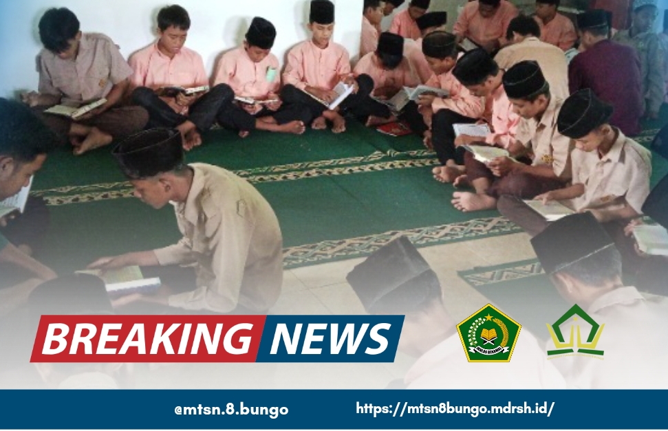 PELAKSANAAN KEGIATAN KEAGAMAAN DI MTSN 8 BUNGO DI BULAN RAMDHAN 