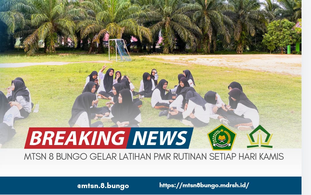 MTSN 8 BUNGO GELAR LATIHAN PMR UTINAN SETIAP HARI KAMIS
