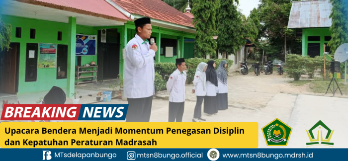 Upacara Bendera Menjadi Momentum Penegasan Disiplin dan Kepatuhan Peraturan Madrasah