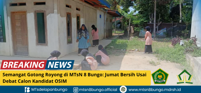 Semangat Gotong Royong di MTsN 8 Bungo: Jumat Bersih Usai Debat Calon Kandidat OSIM