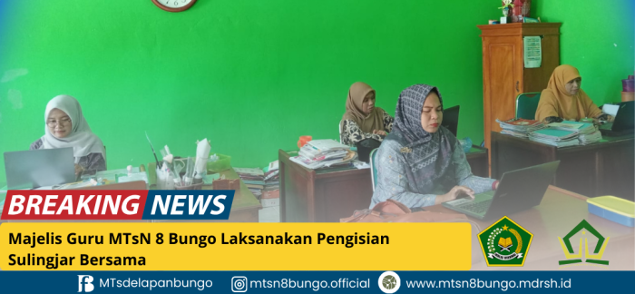 Majelis Guru MTsN 8 Bungo Laksanakan Pengisian Sulingjar Bersama