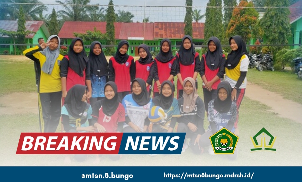 MTSN 8 BUNGO LAKSANAKAN PERTANDINGAN VOLI PERSAHABATAN DENGAN SMPN 2 PELEPAT 
