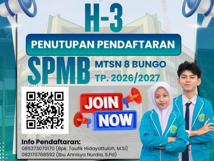 H-3 Penutupan SPMB MTsN 8 Bungo, Calon Peserta Didik Diimbau Segera Menyelesaikan Pendaftaran H-3 Penutupan SPMB MTsN 8 Bungo, Calon Peserta Didik Diimbau Segera Menyelesaikan Pendaftaran