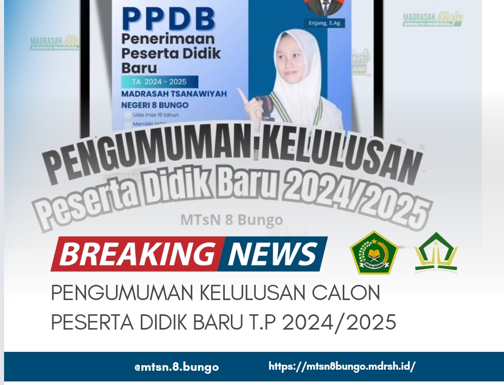 PENGUMUMAN KELULUSAN CALON PESERTA DIDIK BARU T.A 2024/2025