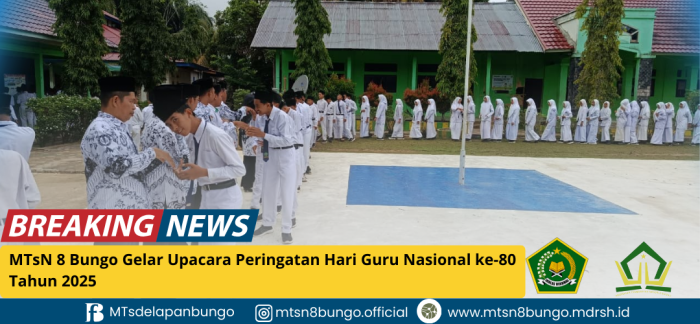 MTsN 8 Bungo Gelar Upacara Peringatan Hari Guru Nasional ke-80 Tahun 2025