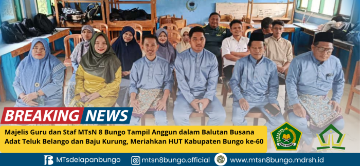 Majelis Guru dan Staf MTsN 8 Bungo Tampil Anggun dalam Balutan Busana Adat, Meriahkan HUT Kabupaten Bungo ke-60