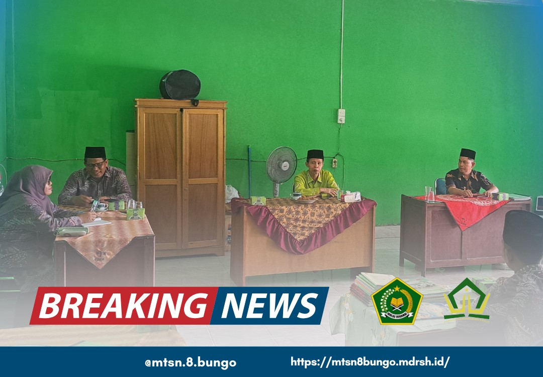 ðŸ“¢ Monev dan Pembinaan Guru-Pegawai MTsN 8 Bungo oleh Kepala Kemenag Kabupaten Bungo
