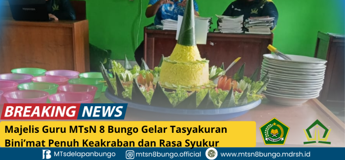 Majelis Guru MTsN 8 Bungo Gelar Tasyakuran Binimat Penuh Keakraban dan Rasa Syukur