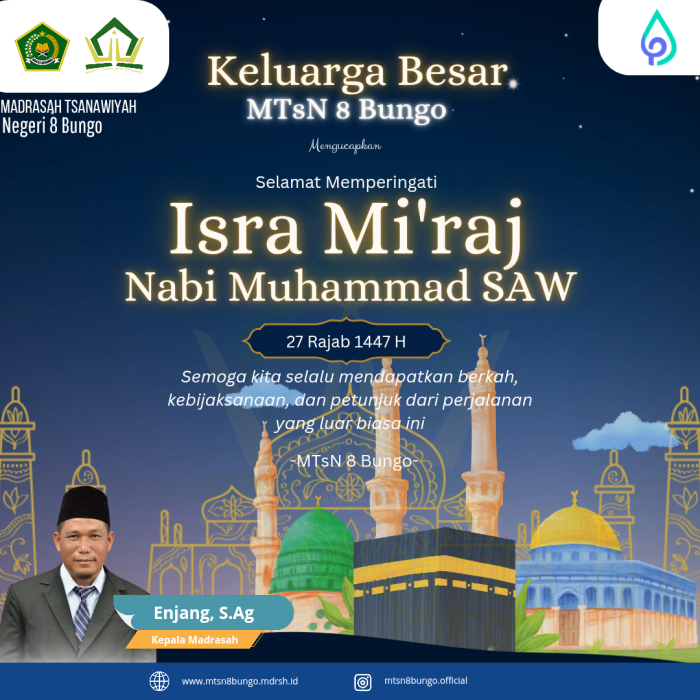Memaknai Perjalanan Agung Isra Miraj: MTsN 8 Bungo Mengucapkan Selamat Memperingati 27 Rajab 1447 H