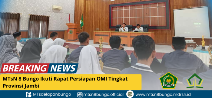 MTsN 8 Bungo Ikuti Rapat Persiapan OMI Tingkat Provinsi Jambi