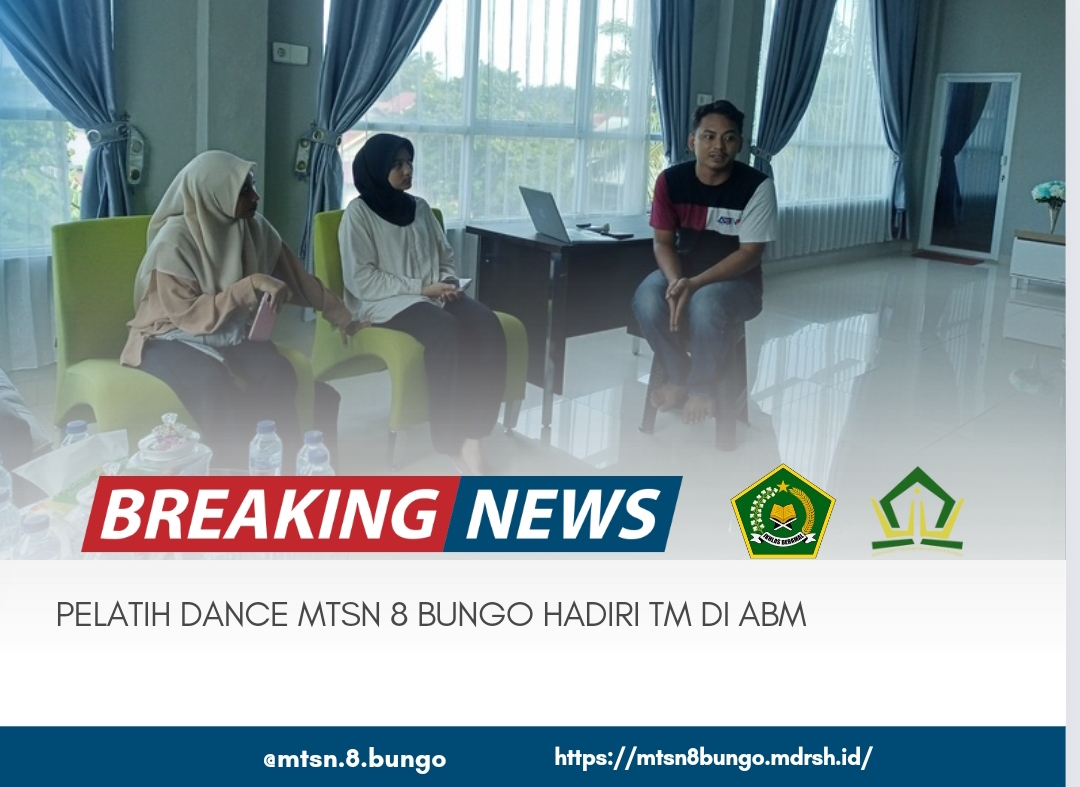 PELATIH DANCE MTSN 8 BUNGO HADIRI TM DI ABM 