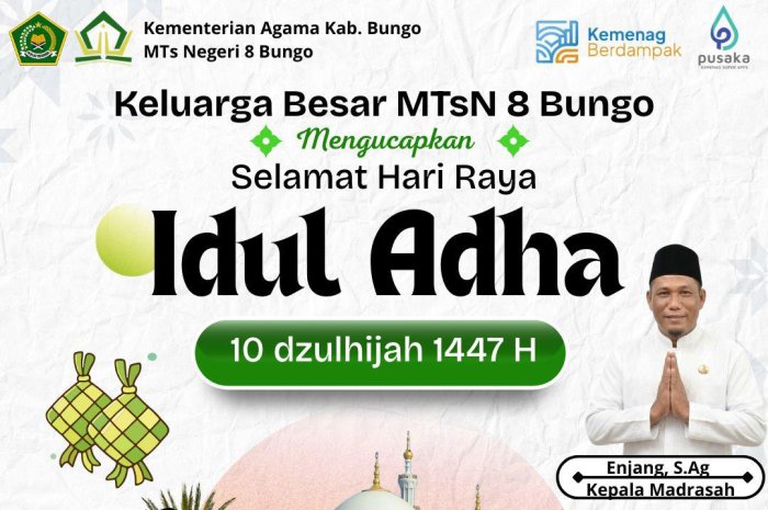 Keluarga Besar MTsN 8 Bungo Mengucapkan Selamat Hari Raya Iduladha 1447 H: Menebar Keikhlasan dan Mempererat Ukhuwah Keluarga Besar MTsN 8 Bungo Mengucapkan Selamat Hari Raya Iduladha 1447 H: Menebar Keikhlasan dan Mempererat Ukhuwah