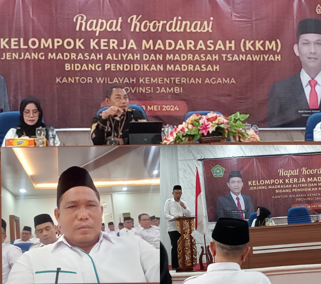 KEPALA MTsN 8 BUNGO HADIRI RAPAT KELOMPOK KERJA MADRASAH (KKM) DI AULA KANWIL KEMENAG JAMBI 