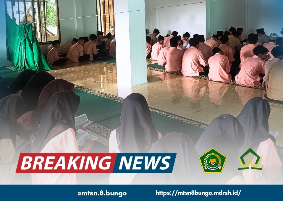 PELAKSANAAN TAHLILAN DAN YASINAN RUTIN DI MADRASAH TSANAWIYAH NEGERI 8 BUNGO DENGAN PENUH KHIDMAT 