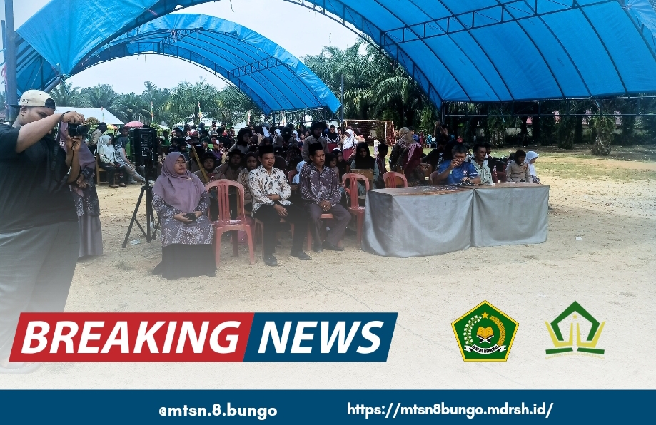 PENUTUPAN PORSEKA MTSN 8 BUNGO OLEH KETUA PGRI KEC. PELEPAT 
