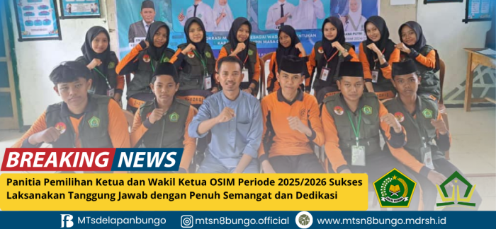 Panitia Pemilihan Ketua dan Wakil Ketua OSIM Periode 2025/2026 Sukses Laksanakan Tanggung Jawab dengan Penuh Semangat