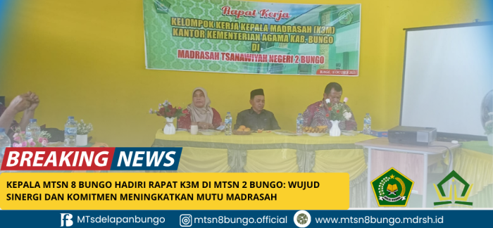 Kepala MTsN 8 Bungo Hadiri Rapat K3M di MTsN 2 Bungo: Wujud Sinergi dan Komitmen Meningkatkan Mutu Madrasah