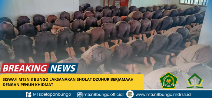 Siswa/i MTsN 8 Bungo Laksanakan Sholat Dzuhur Berjamaah dengan Penuh Khidmat
