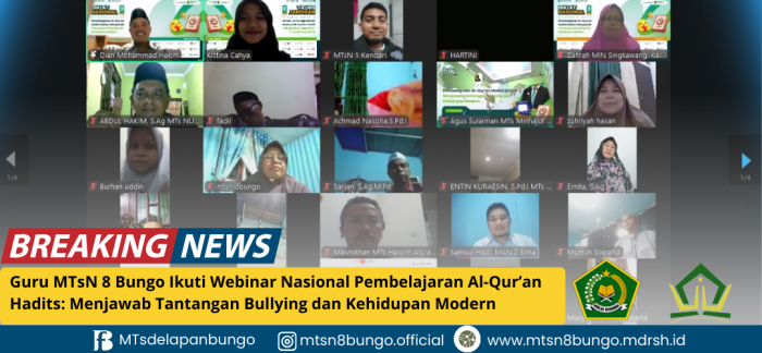 Guru MTsN 8 Bungo Ikuti Webinar Nasional Pembelajaran Al-Qur'an Hadits: Menjawab Tantangan Bullying dan Kehidupan Modern