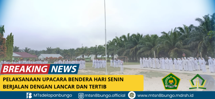 Upacara Bendera MTsN 8 Bungo Berlangsung Tertib dan Khidmat