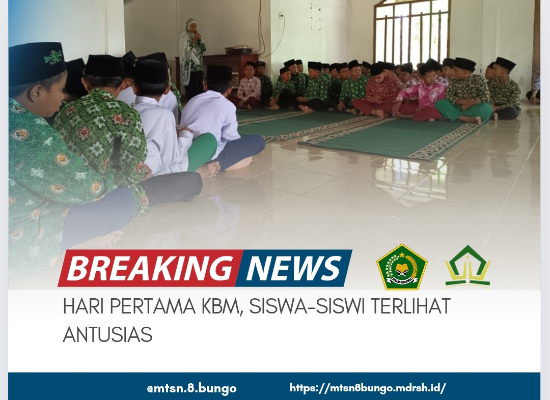HARI PERTAMA KBM SISWA-SISWI TERLIHAT ANTUSIAS 