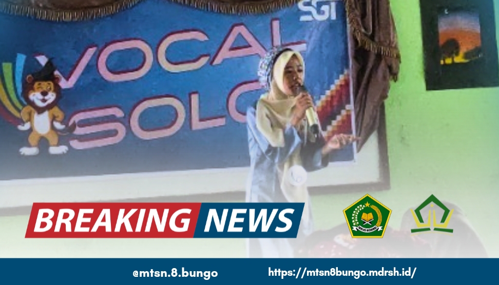 SISWA MTSN 8 BUNGO UNJUK BAKAT VOCAL DI EVENT SEMAGA GOT TALENT 