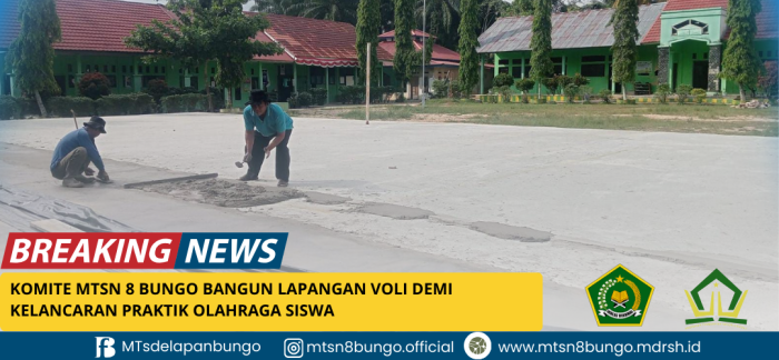 Komite MTsN 8 Bungo Bangun Lapangan Voli Demi Kelancaran Praktik Olahraga Siswa