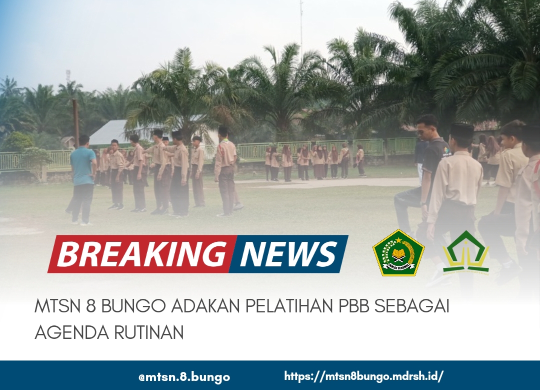 MTSN 8 BUNGO ADAKAN PELATIHAN PBB SEBAGAI AGENDA RUTINAN 