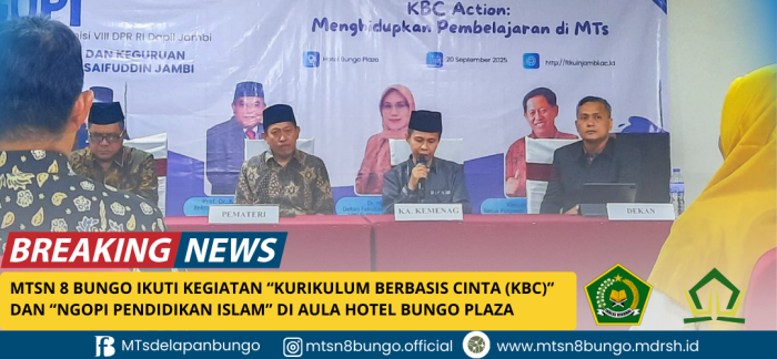 MTsN 8 Bungo Ikuti Kegiatan Kurikulum Berbasis Cinta (KBC) dan NGOPI Pendidikan Islam di Aula Hotel Bungo Plaza