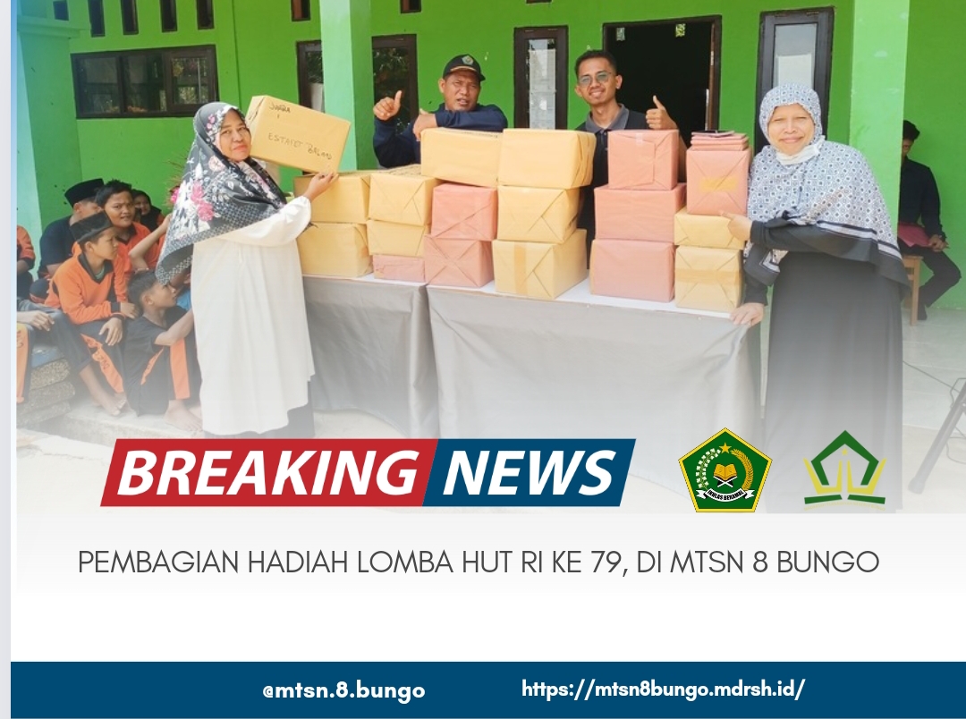 PEMBAGIAN HADIAH LOMBA HUT RI KE 79 DI MTSN 8 BUNGO 