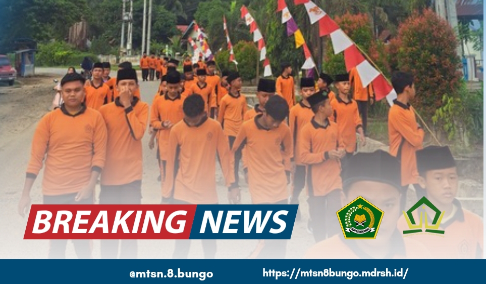 GIATKAN HIDUP SEHAT: MTSN 8 BUNGO LARI SEHAT BERSAMA 