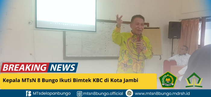 Kepala MTsN 8 Bungo Ikuti Bimtek KBC di Kota Jambi